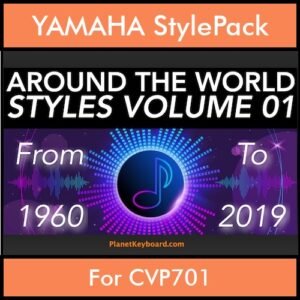 Around The World By PK Vol. 1  - Around The World - 67 Styles / Song Styles for YAMAHA CVP701 in STY format