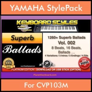 Ballads By PK Vol. 1  - 1260 Ballads Styles - 1260 Ballads Styles for YAMAHA CVP103M in STY format