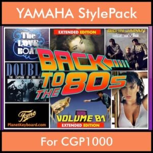 Time Traveler Series By PK Back To The 80s Vol. 1  - Extended Edition - 21 Song Styles x OTS Variations for YAMAHA CGP1000 in STY format