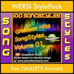 Greatest Hits Song Styles By PK Vol. 1  - Greatest Hits Song Styles - 100 Song Styles for WERSI OAX(STY format) in STY format