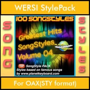 Greatest Hits Song Styles By PK Vol. 4  - Greatest Hits Song Styles - 100 Song Styles for WERSI OAX(STY format) in STY format