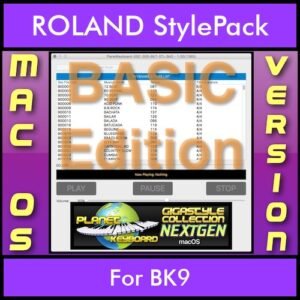 GIGASTYLECOLLECTION NEXTGEN By PK BASIC EDITION With Style Player Software Vol. 1  - FOR MAC - 9500 Styles for ROLAND BK9 in STL format