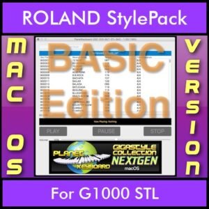 GIGASTYLECOLLECTION NEXTGEN By PK BASIC EDITION With Style Player Software Vol. 1  - FOR MAC - 9500 Styles for ROLAND G1000 STL in STL format