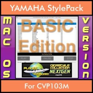 GIGASTYLECOLLECTION NEXTGEN By PK BASIC EDITION With Style Player Software Vol. 1  - FOR MAC - 9500 Styles for YAMAHA CVP103M in STY format