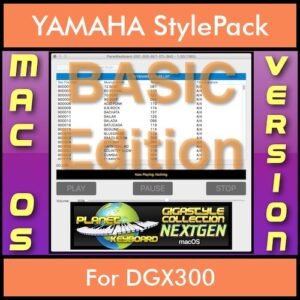 GIGASTYLECOLLECTION NEXTGEN By PK BASIC EDITION With Style Player Software Vol. 1  - FOR MAC - 9500 Styles for YAMAHA DGX300 in STY format