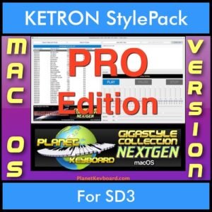 GIGASTYLECOLLECTION NEXTGEN By PK PROFESSIONAL EDITION With Style Player Software Vol. 1  - FOR MAC - 9800 Styles for KETRON SD3 in PAT format