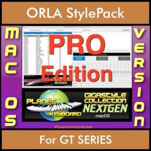 GIGASTYLECOLLECTION NEXTGEN By PK PROFESSIONAL EDITION With Style Player Software Vol. 1  - FOR MAC - 9800 Styles for ORLA GT SERIES in STL format