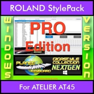 GIGASTYLECOLLECTION NEXTGEN By PK PROFESSIONAL EDITION With Style Player Software Vol. 1  - FOR PC - 9800 Styles for ROLAND ATELIER AT45 in STL format