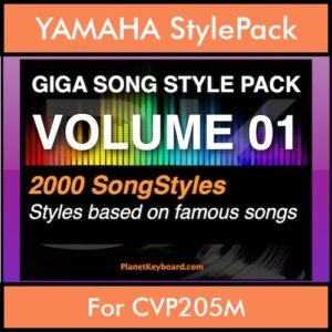 GIGASONGSTYLESPACK By PK GIGAPACK Vol. 1  - GIGA SONG STYLES PACK - 2000 Song Styles for YAMAHA CVP205M in STY format