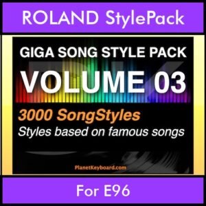 GIGASONGSTYLESPACK By PK GIGAPACK Vol. 3  - GIGA SONG STYLES PACK - 3000 Song Styles for ROLAND E96 in STL format