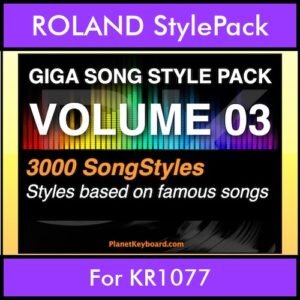 GIGASONGSTYLESPACK By PK GIGAPACK Vol. 3  - GIGA SONG STYLES PACK - 3000 Song Styles for ROLAND KR1077 in STL format