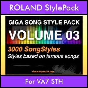 GIGASONGSTYLESPACK By PK GIGAPACK Vol. 3  - GIGA SONG STYLES PACK - 3000 Song Styles for ROLAND VA7 STH in STL format