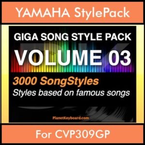 GIGASONGSTYLESPACK By PK GIGAPACK Vol. 3  - GIGA SONG STYLES PACK - 3000 Song Styles for YAMAHA CVP309GP in STY format