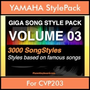 GIGASONGSTYLESPACK By PK GIGAPACK Vol. 3  - GIGA SONG STYLES PACK - 3000 Song Styles for YAMAHA CVP203 in STY format