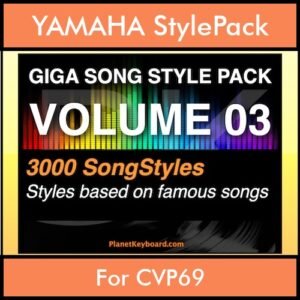 GIGASONGSTYLESPACK By PK GIGAPACK Vol. 3  - GIGA SONG STYLES PACK - 3000 Song Styles for YAMAHA CVP69 in STY format