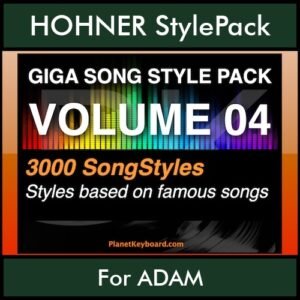 GIGASONGSTYLESPACK By PK GIGAPACK Vol. 4  - GIGA SONG STYLES PACK - 3000 Song Styles for HOHNER ADAM in STL format