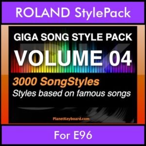 GIGASONGSTYLESPACK By PK GIGAPACK Vol. 4  - GIGA SONG STYLES PACK - 3000 Song Styles for ROLAND E96 in STL format