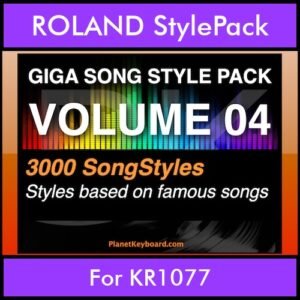 GIGASONGSTYLESPACK By PK GIGAPACK Vol. 4  - GIGA SONG STYLES PACK - 3000 Song Styles for ROLAND KR1077 in STL format