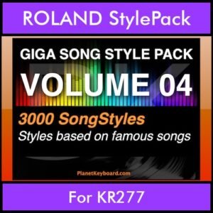 GIGASONGSTYLESPACK By PK GIGAPACK Vol. 4  - GIGA SONG STYLES PACK - 3000 Song Styles for ROLAND KR277 in STL format