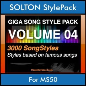 GIGASONGSTYLESPACK By PK GIGAPACK Vol. 4  - GIGA SONG STYLES PACK - 3000 Song Styles for SOLTON MS50 in PAT format