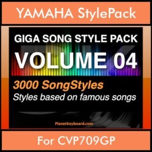 GIGASONGSTYLESPACK By PK GIGAPACK Vol. 4  - GIGA SONG STYLES PACK - 3000 Song Styles for YAMAHA CVP709GP in STY format