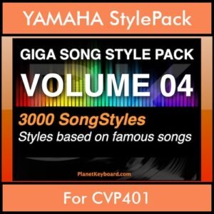 GIGASONGSTYLESPACK By PK GIGAPACK Vol. 4  - GIGA SONG STYLES PACK - 3000 Song Styles for YAMAHA CVP401 in STY format