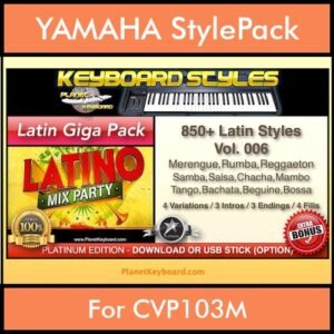 Latin By PK Vol. 1  - 850 Latin Styles - 850 Latin Styles for YAMAHA CVP103M in STY format