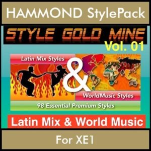 StyleGoldMine By PK Vol. 1  - Latin Mix and WorldMusic - 98 Styles for HAMMOND XE1 in PAT format
