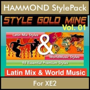 StyleGoldMine By PK Vol. 1  - Latin Mix and WorldMusic - 98 Styles for HAMMOND XE2 in PAT format