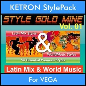 StyleGoldMine By PK Vol. 1  - Latin Mix and WorldMusic - 98 Styles for KETRON VEGA in PAT format