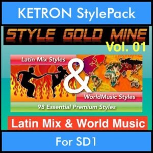 StyleGoldMine By PK Vol. 1  - Latin Mix and WorldMusic - 98 Styles for KETRON SD1 in PAT format