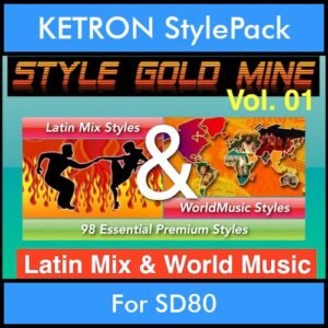 StyleGoldMine By PK Vol. 1  - Latin Mix and WorldMusic - 98 Styles for KETRON SD80 in KST format