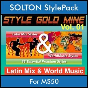 StyleGoldMine By PK Vol. 1  - Latin Mix and WorldMusic - 98 Styles for SOLTON MS50 in PAT format