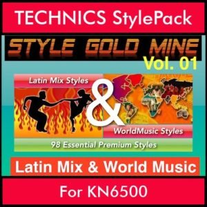 StyleGoldMine By PK Vol. 1  - Latin Mix and WorldMusic - 98 Styles for TECHNICS KN6500 in CMP format