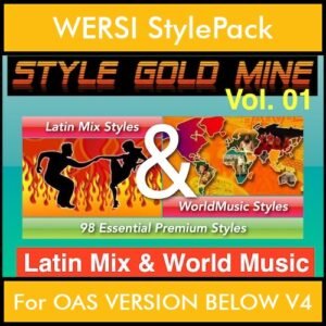 StyleGoldMine By PK Vol. 1  - Latin Mix and WorldMusic - 98 Styles for WERSI OAS VERSION BELOW V4 in STO format