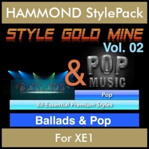 StyleGoldMine By PK Vol. 2  - Ballads and Pop - 86 Styles for HAMMOND XE1 in PAT format