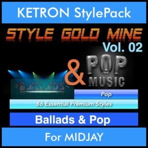 StyleGoldMine By PK Vol. 2  - Ballads and Pop - 86 Styles for KETRON MIDJAY in PAT format