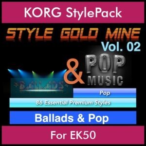 StyleGoldMine By PK Vol. 2  - Ballads and Pop - 86 Styles for KORG EK50 in STY format