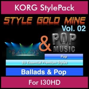 StyleGoldMine By PK Vol. 2  - Ballads and Pop - 86 Styles for KORG I30HD in STY format