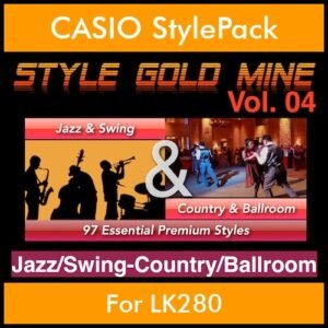 StyleGoldMine By PK Vol. 4  - Swing Jazz and Country Ballroom - 97 Styles for CASIO LK280 in AC7 format