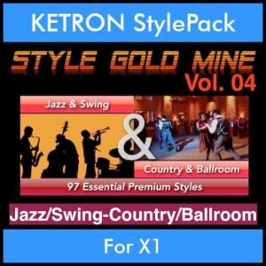 StyleGoldMine By PK Vol. 4  - Swing Jazz and Country Ballroom - 97 Styles for KETRON X1 in PAT format