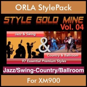 StyleGoldMine By PK Vol. 4  - Swing Jazz and Country Ballroom - 97 Styles for ORLA XM900 in STL format