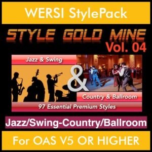 StyleGoldMine By PK Vol. 4  - Swing Jazz and Country Ballroom - 97 Styles for WERSI OAS V5 OR HIGHER in STO format