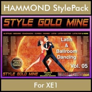 StyleGoldMine By PK Vol. 5  - Latin Ballroom Dancing - 65 Styles for HAMMOND XE1 in PAT format