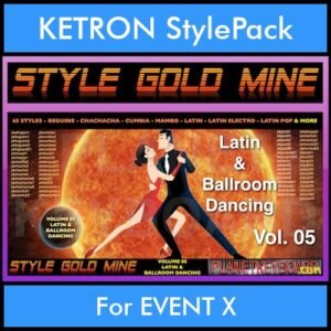 StyleGoldMine By PK Vol. 5  - Latin Ballroom Dancing - 65 Styles for KETRON EVENT X in KST format