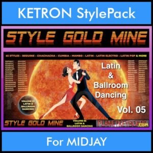 StyleGoldMine By PK Vol. 5  - Latin Ballroom Dancing - 65 Styles for KETRON MIDJAY in PAT format