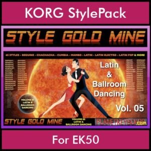 StyleGoldMine By PK Vol. 5  - Latin Ballroom Dancing - 65 Styles for KORG EK50 in STY format