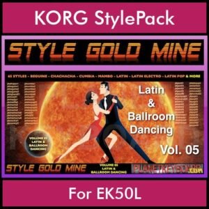 StyleGoldMine By PK Vol. 5  - Latin Ballroom Dancing - 65 Styles for KORG EK50L in STY format