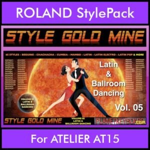 StyleGoldMine By PK Vol. 5  - Latin Ballroom Dancing - 65 Styles for ROLAND ATELIER AT15 in STL format