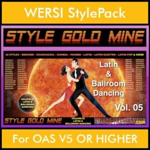 StyleGoldMine By PK Vol. 5  - Latin Ballroom Dancing - 65 Styles for WERSI OAS V5 OR HIGHER in STO format